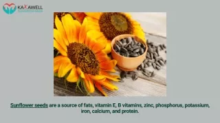 Sunflower Seeds Benefits