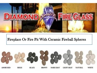 Fireplace Or Fire Pit With Ceramic Fireball Spheres
