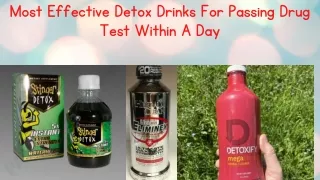 Most Effective Detox Drinks For Passing Drug Test Within A Day