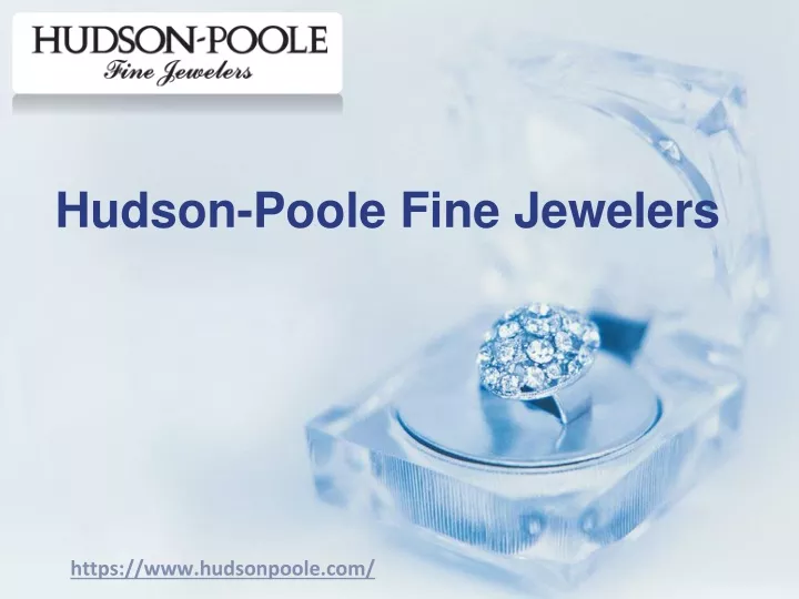hudson poole fine jewelers