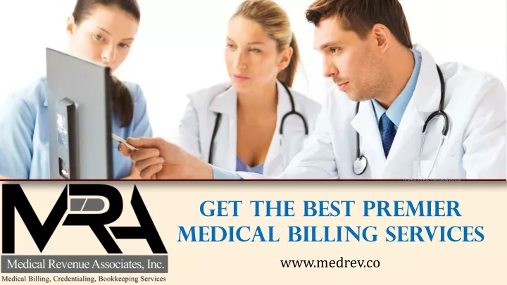 get the best premier medical billing services