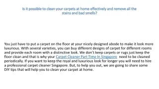 is it possible to clean your carpets at home effectively and remove all the stains and bad smells