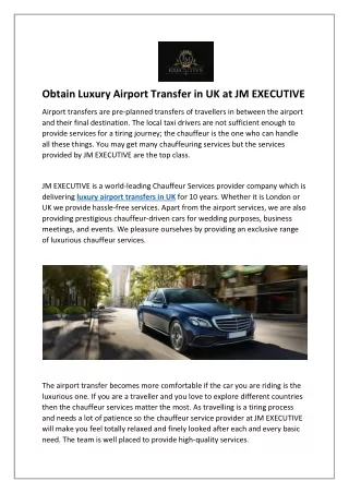 Obtain Luxury Airport Transfer in UK at JM EXECUTIVE