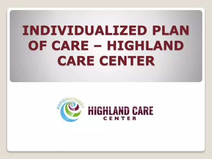 individualized plan of care highland care center