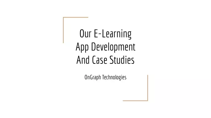 our e learning app development and case studies