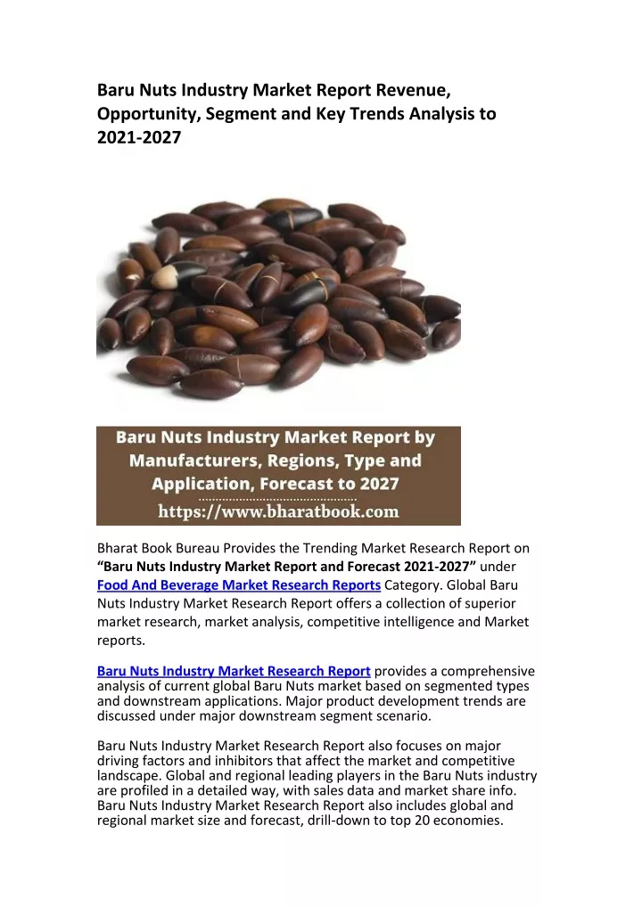 baru nuts industry market report revenue