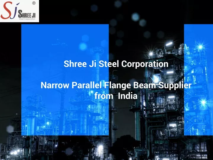 shree ji steel corporation narrow parallel flange