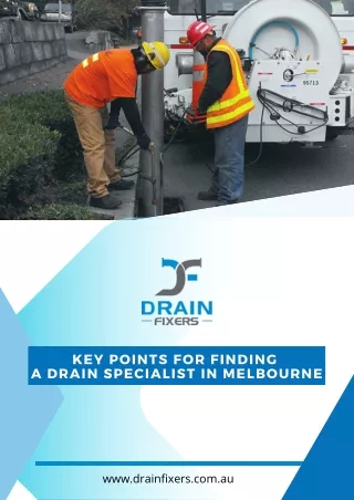 key points for finding a drain specialist