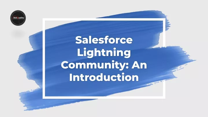 salesforce lightning community an introduction