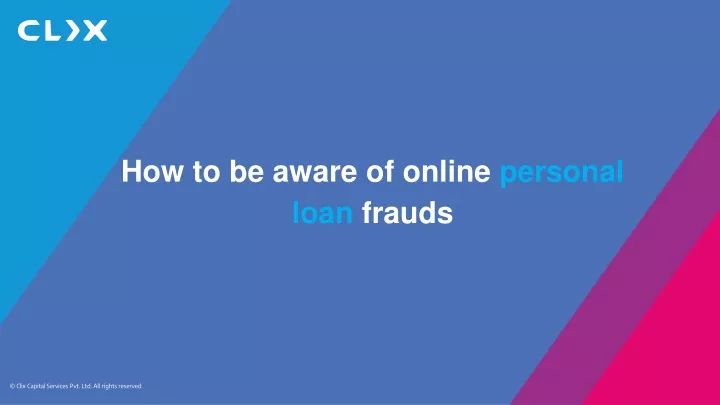 how to be aware of online personal loan frauds