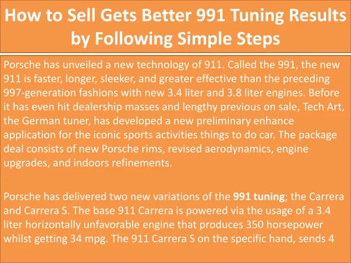 how to sell gets better 991 tuning results by following simple steps