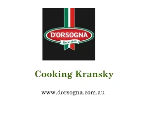 Cooking Kransky - dorsogna.com.au