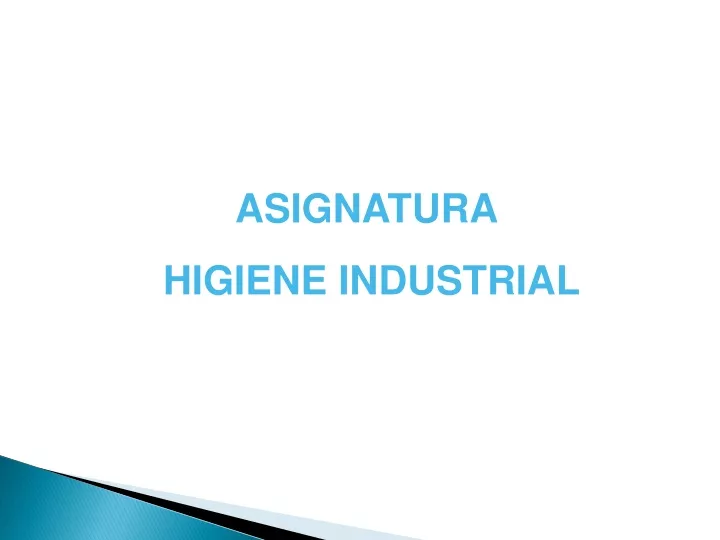 asignatura higiene industrial