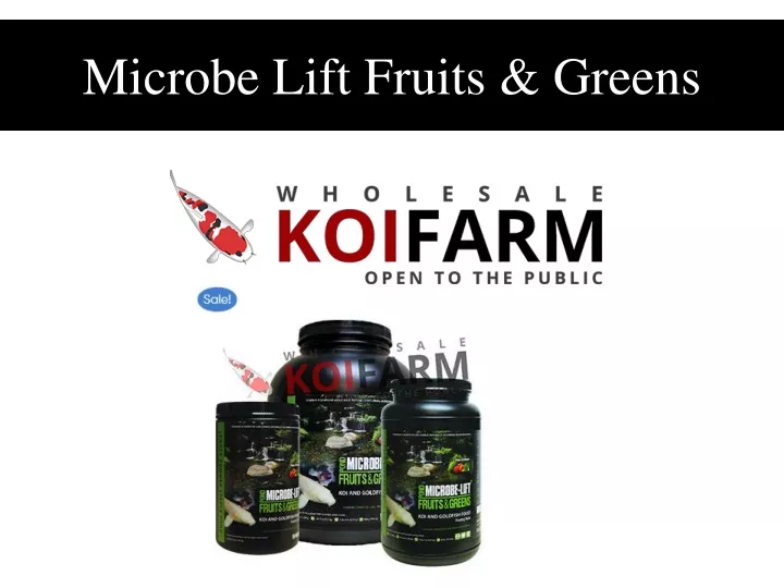 microbe lift fruits greens