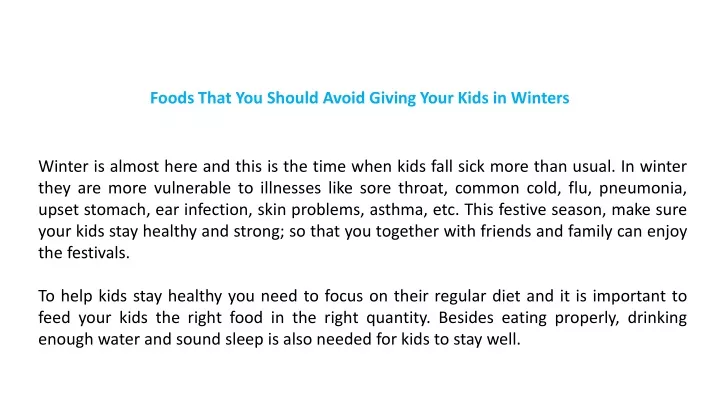 foods that you should avoid giving your kids