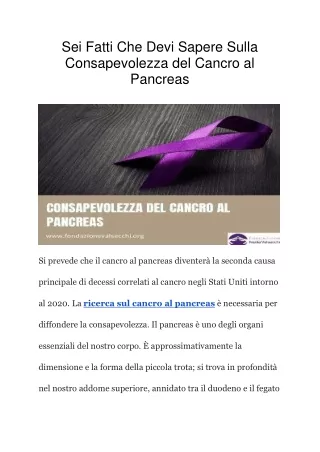 Sei Fatti Che Devi Sapere Sulla Consapevolezza del Cancro al Pancreas