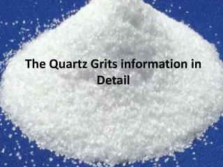 the quartz grits information in detail