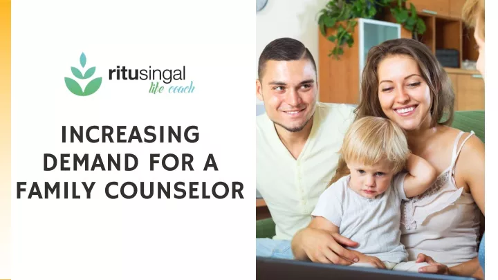 increasing demand for a family counselor