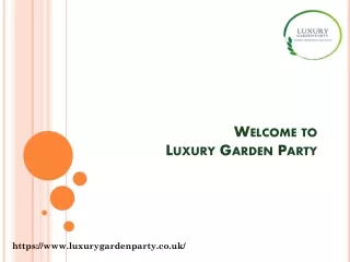 Luxury Garden Party