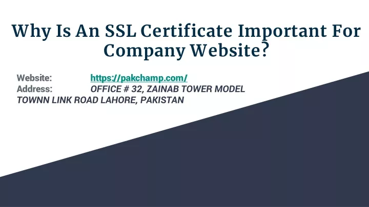 why is an ssl certificate important for company website