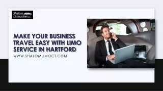 Make Your Business Travel Easy with Limo Service in Hartford