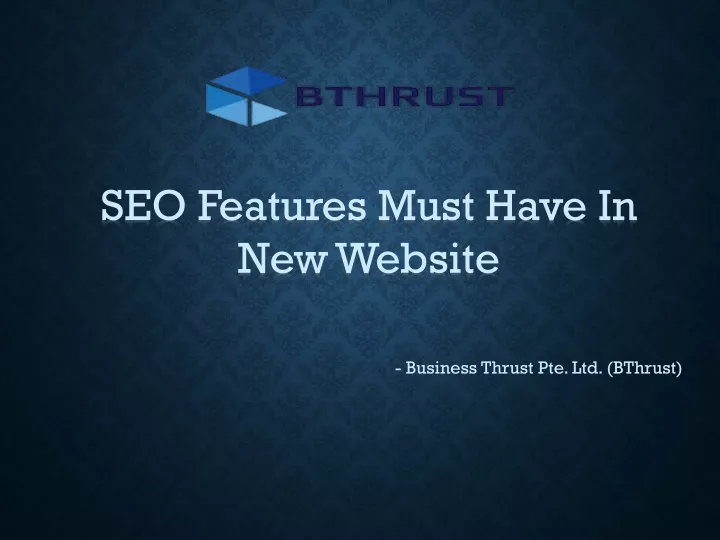 seo features must have in new website