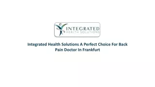 Integrated Health Solutions a perfect choice for BACK PAIN DOCTOR in Frankfurt