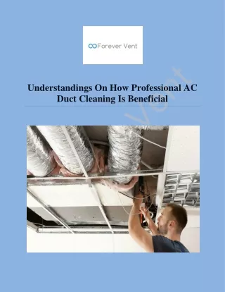 Understandings On How Professional AC Duct Cleaning Is Beneficial