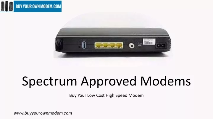 spectrum approved modems