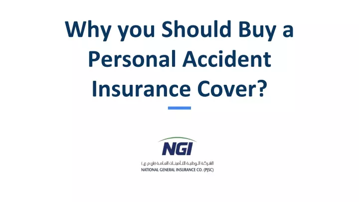 why you should buy a personal accident insurance cover