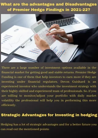 What are the advantages and Disadvantages of Premier Hedge Findings in 2021-22