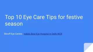 Top 10 Eye Care Tips for