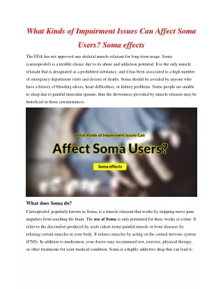 What Kinds of Impairment Issues Can Affect Soma Users? Soma effects