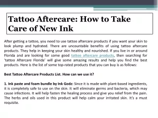 Tattoo Aftercare:   How to Take Care of New Ink After Get Tattooed on Your Body