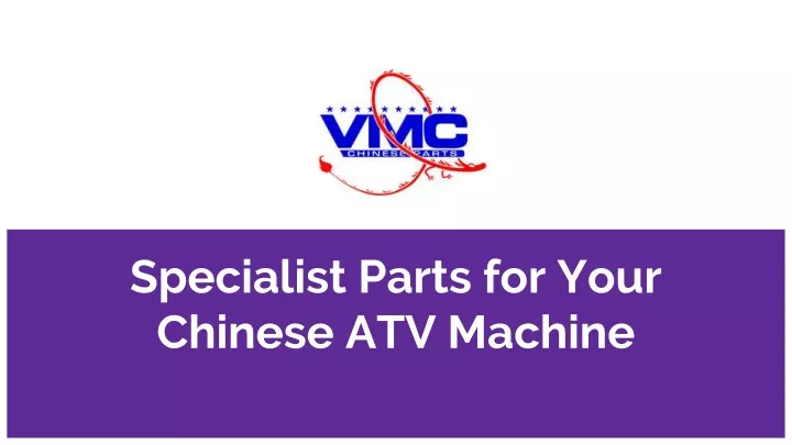 specialist parts for your chinese atv machine