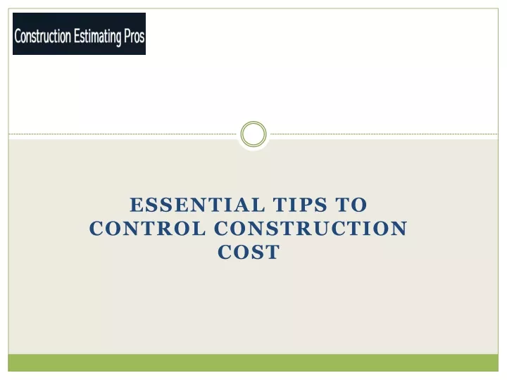 essential tips to control construction cost