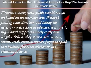ahmad ashkar on how a financial advisor can help