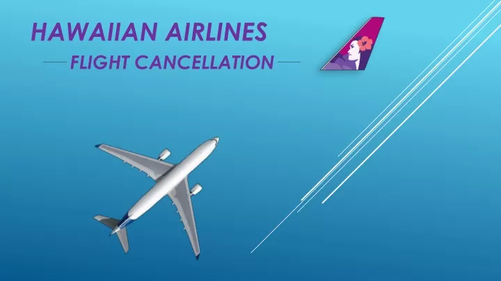 hawaiian airlines flight cancellation