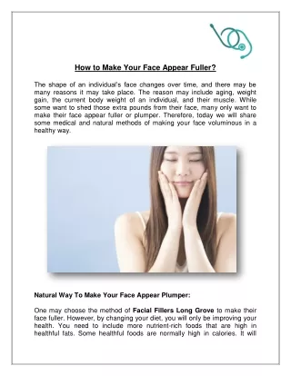 How to Make Your Face Appear Fuller?