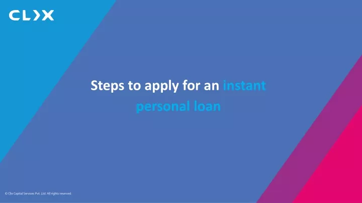 steps to apply for an instant personal loan