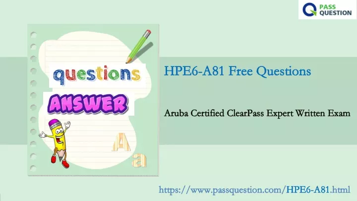 hpe6 a81 free questions hpe6 a81 free questions