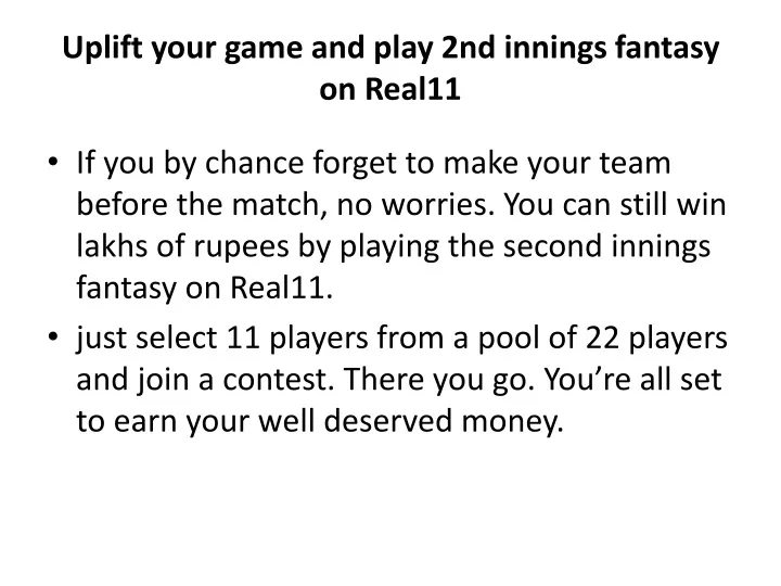 uplift your game and play 2nd innings fantasy on real11