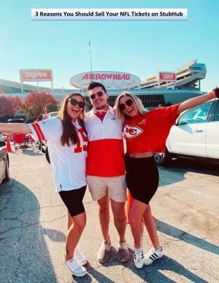 3 Reasons You Should Sell Your NFL Tickets on StubHub