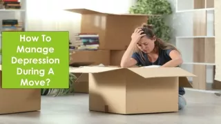 How To Manage Depression During A Move