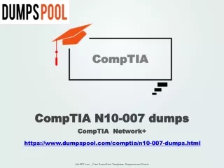 Prepare & Pass N10-007 with Highly Qualified Experts | DumpsPool.com