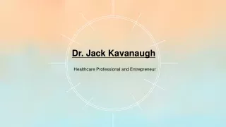 Jack Kavanaugh Jointly Founded the SuperMetalix Inc