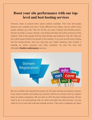 Boost your site performance with our top-level and best hosting services