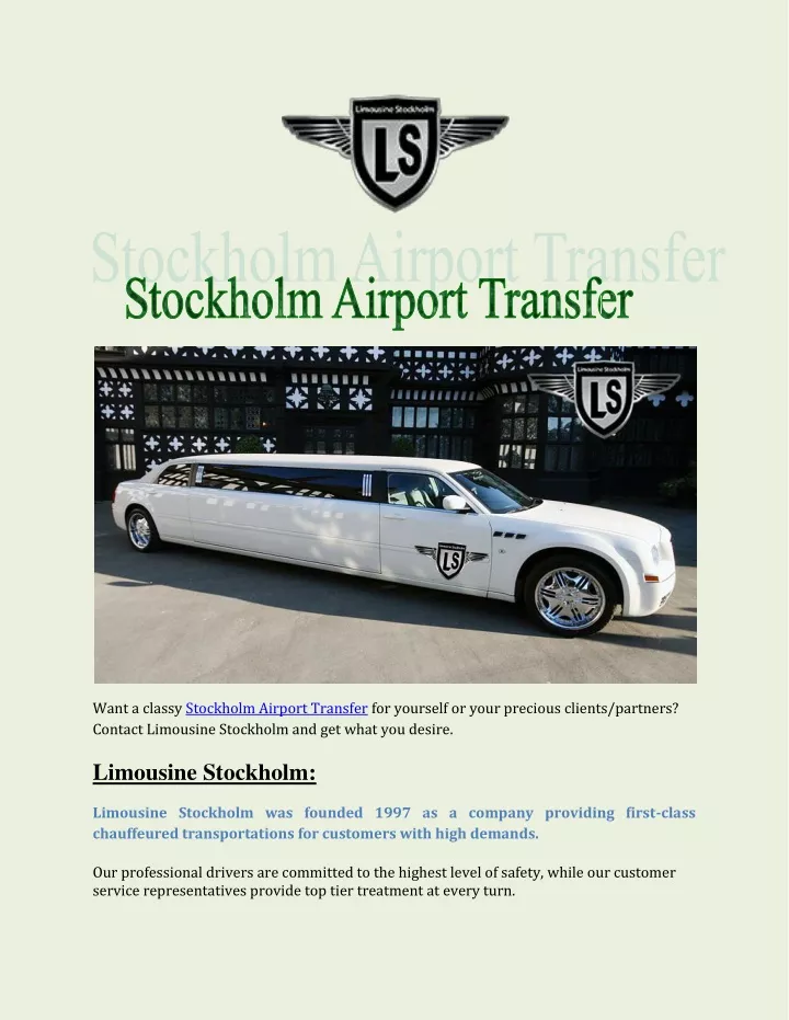 want a classy stockholm airport transfer