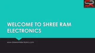 welcome to shree ram electronics