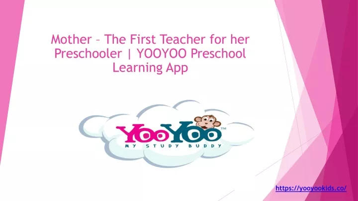 mother the first teacher for her preschooler yooyoo preschool learning app